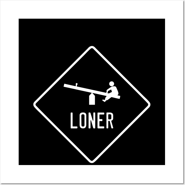 Funny Loner Playground Sign - One Child on a Seesaw (White) Wall Art by SmokyKitten